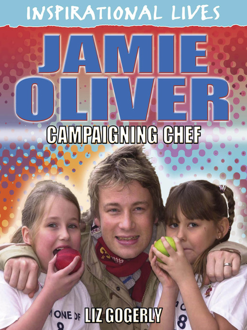 Title details for Jamie Oliver by Liz Gogerly - Available